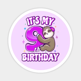 Its My 9th Birthday Girls Pink Sloth Magnet